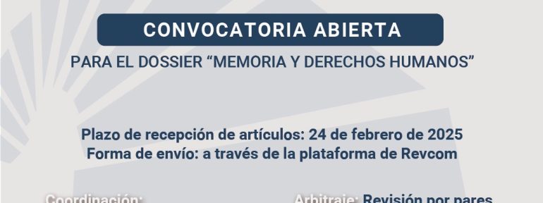 Convocatoria abierta para el dossier «Memoria y Derechos Humanos»